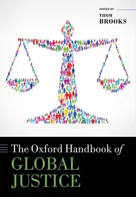 Brooks |  The Oxford Handbook of Global Justice | Buch |  Sack Fachmedien