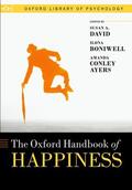 David / Boniwell / Conley Ayers |  Oxford Handbook of Happiness | Buch |  Sack Fachmedien