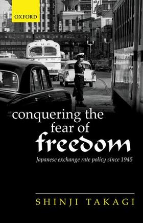 Takagi |  Conquering the Fear of Freedom | Buch |  Sack Fachmedien