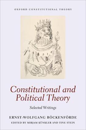 Bockenforde / Böckenförde / Kunkler |  Constitutional and Political Theory | Buch |  Sack Fachmedien