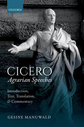 Manuwald |  CICERO AGRARIAN SPEECHES C | Buch |  Sack Fachmedien