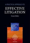 Blake |  Practical Approach to Effective Litigation (Revised) | Buch |  Sack Fachmedien