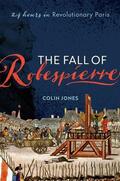 Jones |  The Fall of Robespierre | Buch |  Sack Fachmedien