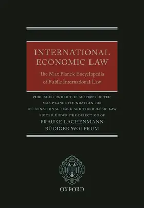 Wolfrum / Lachenmann |  International Economic Law | Buch |  Sack Fachmedien