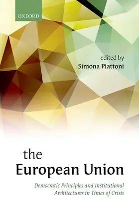 Piattoni |  The European Union | Buch |  Sack Fachmedien