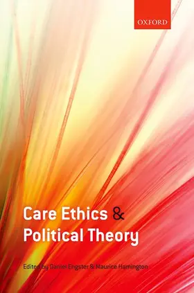 Engster / Hamington |  CARE ETHICS & POLITICAL THEORY C | Buch |  Sack Fachmedien