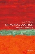 Roberts |  Criminal Justice: A Very Short Introduction | Buch |  Sack Fachmedien