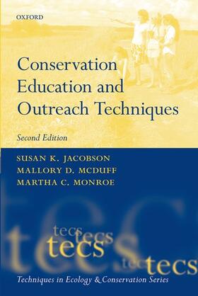 McDuff / Jacobson / Monroe | Conservation Education and Outreach Techniques | Buch | 978-0-19-871669-3 | sack.de