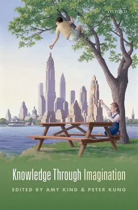 Kind / Kung | KNOWLEDGE THROUGH IMAGINATION C | Buch | 978-0-19-871680-8 | www.sack.de