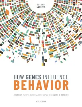 Flint / Greenspan / Kendler |  How Genes Influence Behavior 2e | Buch |  Sack Fachmedien