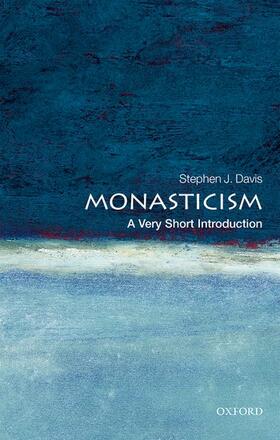 Davis | Monasticism: A Very Short Introduction | Buch | 978-0-19-871764-5 | sack.de