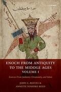 Reeves / Reed |  Enoch from Antiquity to the Middle Ages: Sources from Judaism, Christianity, and Islam, Volume I | Buch |  Sack Fachmedien