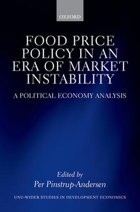Pinstrup-Andersen | Food Price Policy in an Era of Market Instability | Buch | 978-0-19-871857-4 | sack.de