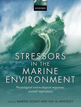 Solan / Whiteley | Stressors in the Marine Environment | Buch | 978-0-19-871882-6 | sack.de