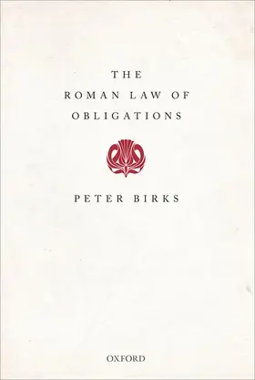 Birks / Descheemaeker |  ROMAN LAW OF OBLIGATIONS C | Buch |  Sack Fachmedien