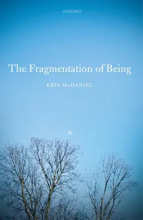 McDaniel | The Fragmentation of Being | Buch | 978-0-19-871965-6 | www.sack.de