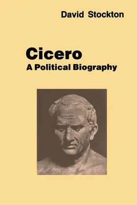 Stockton |  Cicero: A Political Biography | Buch |  Sack Fachmedien