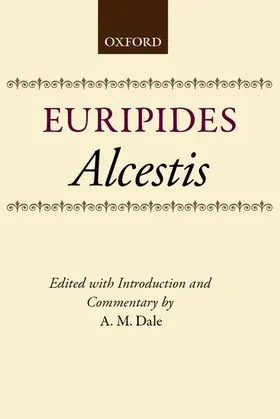Euripides / Dale |  Alcestis | Buch |  Sack Fachmedien