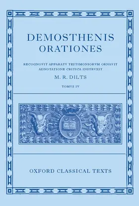 Dilts |  Demosthenis Orationes IV | Buch |  Sack Fachmedien