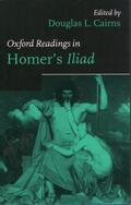 Cairns |  Oxford Readings in Homer's Iliad | Buch |  Sack Fachmedien