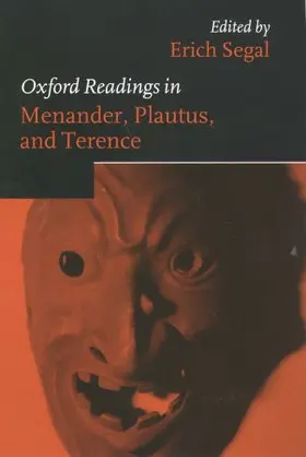 Segal |  Oxford Readings in Menander, Plautus, and Terence | Buch |  Sack Fachmedien