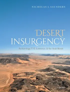 Saunders | Desert Insurgency | Buch | 978-0-19-872200-7 | www.sack.de