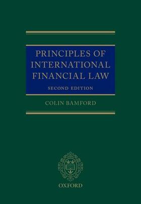 Bamford | Principles of International Financial Law | Buch | 978-0-19-872210-6 | sack.de