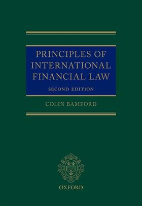 Bamford | Principles of International Financial Law | Buch | 978-0-19-872211-3 | sack.de