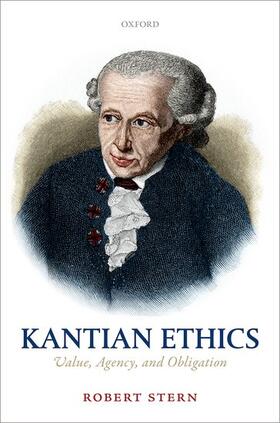 Stern | Kantian Ethics | Buch | 978-0-19-872229-8 | sack.de