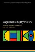 Keil / Keuck / Hauswald |  Vagueness in Psychiatry | Buch |  Sack Fachmedien