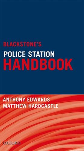 Edwards / Hardcastle | Blackstone's Police Station Handbook | Buch | 978-0-19-872266-3 | sack.de