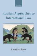 Mälksoo |  Russian Approaches to International Law | Buch |  Sack Fachmedien