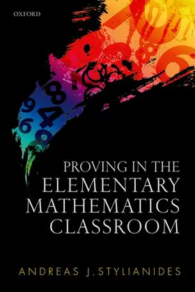 Stylianides |  Proving in the Elementary Mathematics Classroom | Buch |  Sack Fachmedien