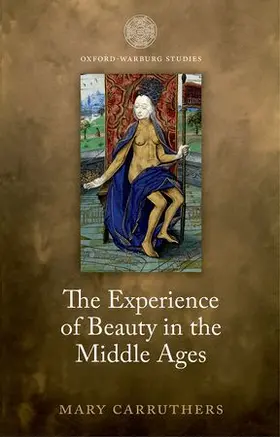Carruthers |  The Experience of Beauty in the Middle Ages | Buch |  Sack Fachmedien
