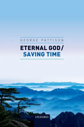 Pattison |  ETERNAL GOD / SAVING TIME C | Buch |  Sack Fachmedien