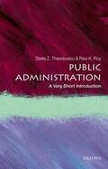 Roy / Theodoulou |  Public Administration: A Very Short Introduction | Buch |  Sack Fachmedien