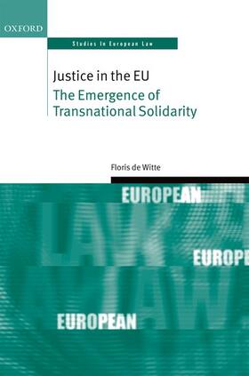 de Witte | Justice in the EU | Buch | 978-0-19-872434-6 | sack.de