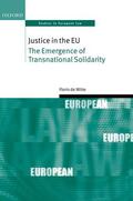 de Witte |  Justice in the EU | Buch |  Sack Fachmedien