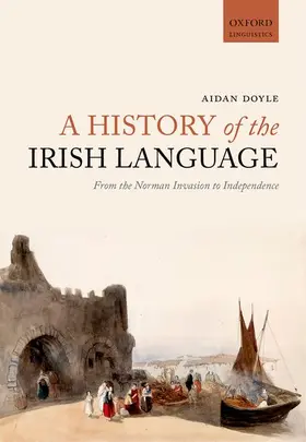 Doyle |  HISTORY OF IRISH LANGUAGE C | Buch |  Sack Fachmedien