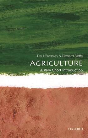 Brassley / Soffe | Agriculture: A Very Short Introduction | Buch | 978-0-19-872596-1 | sack.de