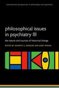 Kendler / Parnas |  Philosophical Issues in Psychiatry III | Buch |  Sack Fachmedien