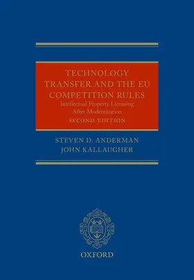 Anderman / Kallaugher |  Technology Transfer and the EU Competition Rules | Buch |  Sack Fachmedien