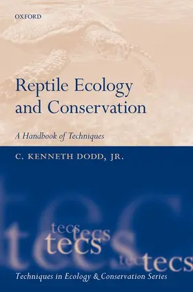 Dodd / Dodd, Jr. |  Reptile Ecology and Conservation | Buch |  Sack Fachmedien