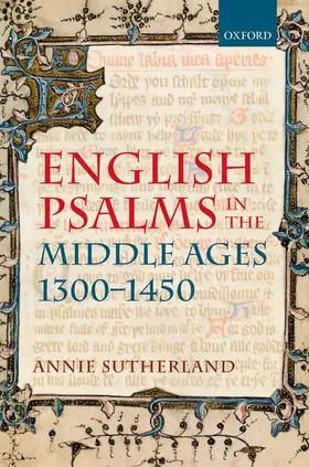Sutherland |  English Psalms in the Middle Ages, 1300-1450 | Buch |  Sack Fachmedien
