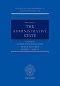 Cassese / von Bogdandy / Huber |  The Max Planck Handbooks in European Public Law Volume I: The Administrative State | Buch |  Sack Fachmedien