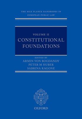 von Bogdandy / Huber / Ragone | The Max Planck Handbooks in European Public Law | Buch | 978-0-19-872642-5 | sack.de