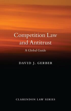 Gerber | Competition Law and Antitrust | Buch | 978-0-19-872747-7 | sack.de