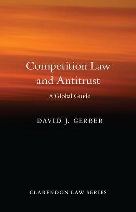 Gerber | Competition Law and Antitrust | Buch | 978-0-19-872748-4 | sack.de