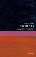 Davies |  Projects: A Very Short Introduction | Buch |  Sack Fachmedien