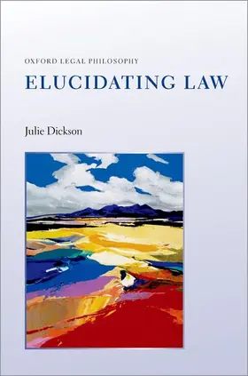 Dickson |  Elucidating Law | Buch |  Sack Fachmedien